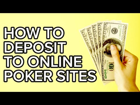 4 Best Methods To Deposit Money to Online Poker Sites